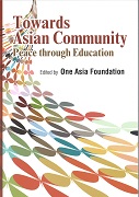 Towards Asian Community peace through Education