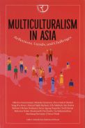 MULTICULTURALISM IN ASIA